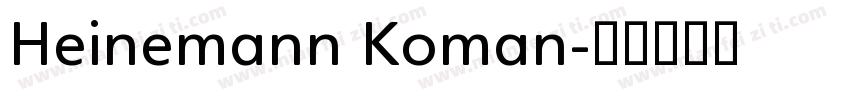 Heinemann Koman字体转换